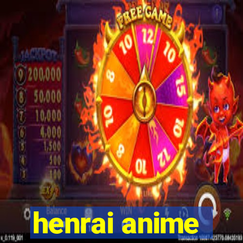 henrai anime